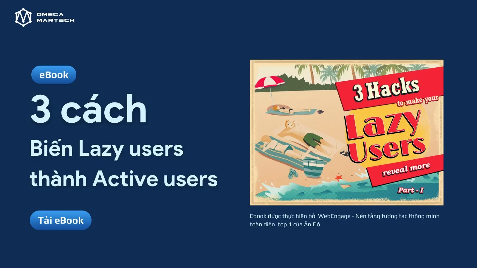 3 cách biến lazy users thành active users